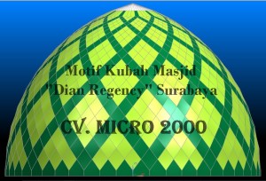 Kubah Masjid "Dian Regency" Surabaya