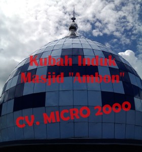 Kubah Masjid “Ambon" Maluku